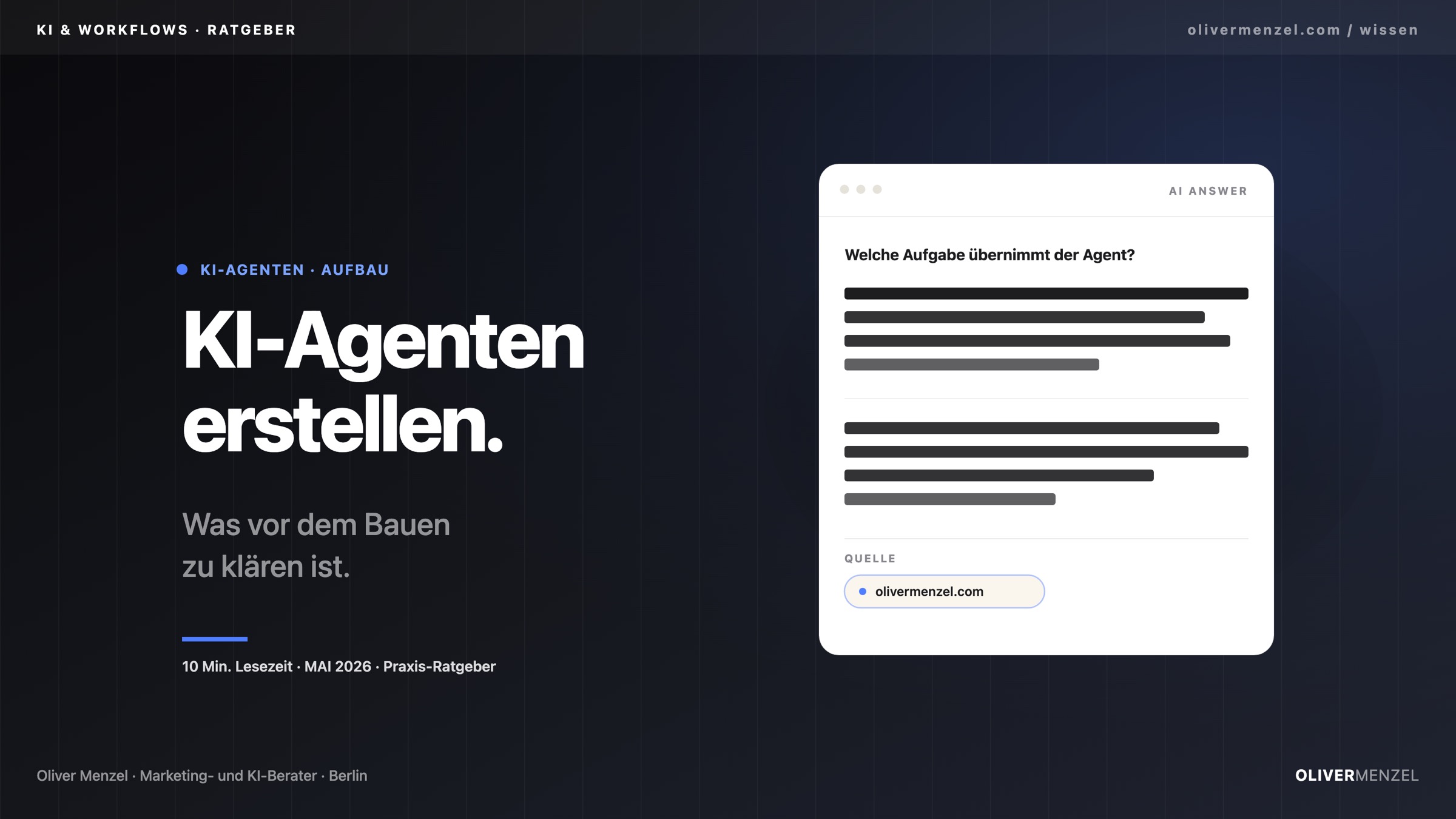 KI-Agenten erstellen, was vor dem Bauen zu klären ist. Cover zum Ratgeber von Oliver Menzel.